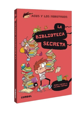 LA BIBLIOTECA SECRETA. AGUS Y MONSTRUOS 16