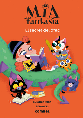 MIA FANTASIA 5. EL SECRET DEL DRAC