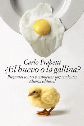 EL HUEVO O LA GALLINA?