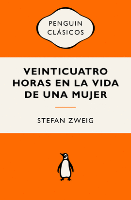 VEINTICUATRO HORAS EN LA VIDA DE UNA MUJER (EDICIONES ICNICAS)