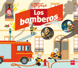 LOS BOMBEROS. LIBRO CON SOLAPAS