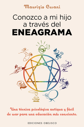 CONOZCO A MI HIJO A TRAV�S DEL ENEAGRAMA