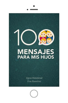 100 MENSAJES PARA MIS HIJOS