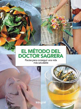 M�TODO SAGRERA:UNA VIDA MAS SALUDABLE