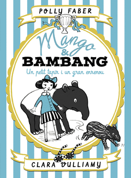 UN PETIT TAPIR I UN GRAN ENRENOU. MANGO I BAMBANG 3