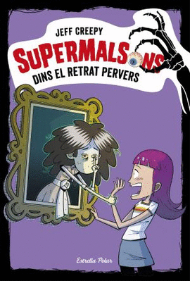 DINS EL RETRAT PERVERS. SUPERMALSONS 4