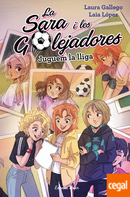 LA SARA I LES GOLEJADORES 3. JUGUEM LA LLIGA