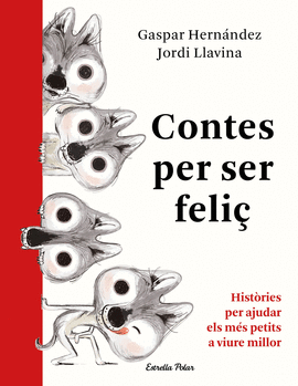 CONTES PER SER FELI�