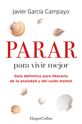 PARAR PARA VIVIR MEJOR