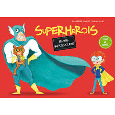 SUPERHEROIS. MANUAL D�INSTRUCCIONS