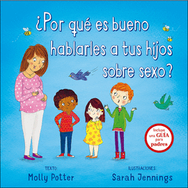 POR QUɐ ES BUENO HABLARLES A TUS HIJOS SOBRE SEXO?