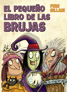 PEQUE�O LIBRO DE LAS BRUJAS, EL