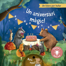 UN ANIVERSARI M�GIC. LLIBRE PER BUFAR LLUMIN�S