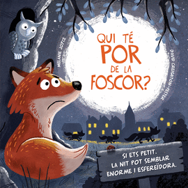 QUI T� POR DE LA FOSCOR?