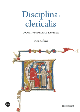 DISCIPLINA CLERICALIS O COM VIURE AMB SAVIESA