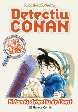 DETECTIU CONAN N10 /10 EL FAMOS DETECTIU DE L OES