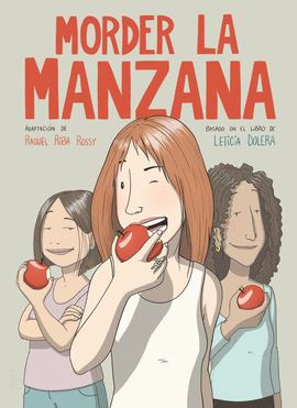 MORDER LA MANZANA (NOVELA GR�FICA)