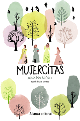 MUJERCITAS [VERSI�N �NTEGRA ILUSTRADA]
