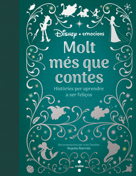 MOLT M�S QUE CONTES. HIST�RIES PER APRENDRE A SER FELI�OS