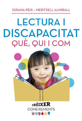 LECTURA I DISCAPACITAT. QU�, QUI I COM
