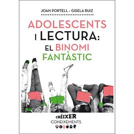 ADOLESCENTS I LECTURA: EL BINOMI FANT�STIC