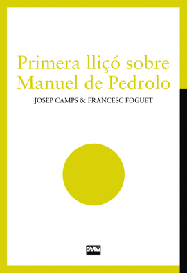PRIMERA LLI�� SOBRE MANUEL DE PEDROLO