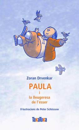 PAULA I LA LLEUGERESA DE L�ESSER