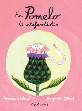 (CAT).EN POMELO ES ELEFANTASTIC.(KOKINOS)