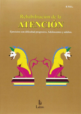 REHABILITACION DE LA ATENCION