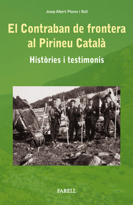 CONTRABAN DE FRONTERA AL PIRINEU CATAL+, EL