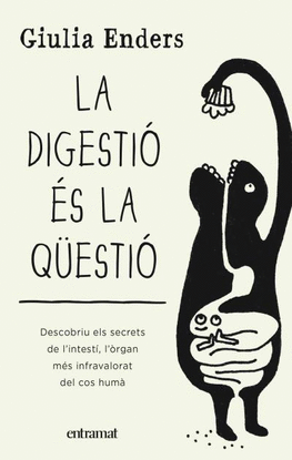 DIGESTI� �S LA Q�ESTI�, LA