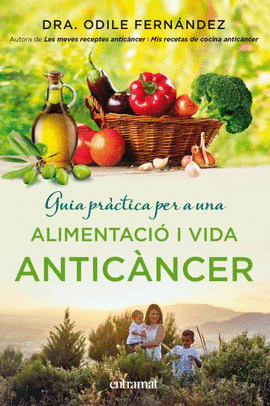 ALIMENTACI I UNA VIDA ANTICNCER