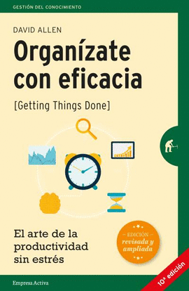 ORGAN�ZATE CON EFICACIA