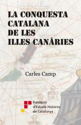 LA CONQUESTA CATALANA DE LES ILLES CANRIES