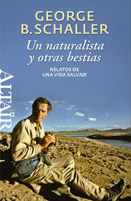 UN NATURALISTA Y OTRAS BESTIAS