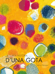 LA CURTA HIST�RIA D`UNA GOTA