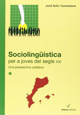 SOCIOLINGSTICA PER A JOVES DEL SEGLE XXI