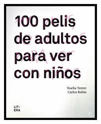 100 PELIS DE ADULTOS PARA VER CON NI�OS