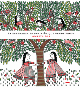 LA ESPERANZA ES UNA NI�A VENDIENDO FRUTA