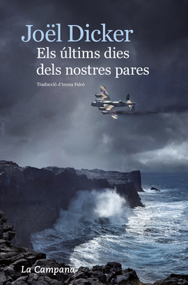 ELS LTIMS DIES DELS NOSTRES PARES