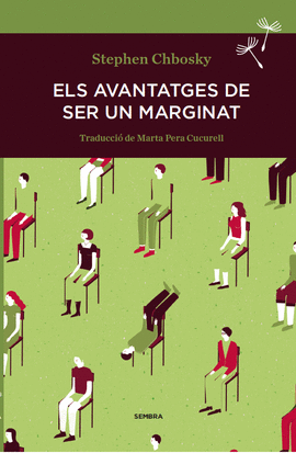 AVANTATGES DE SER UN MARGINAT, ELS