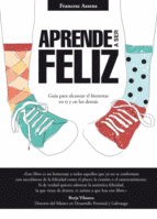 APRENDE A SER FELIZ