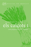 ELS CAL�OTS I: COM PREPARAR-LOS 10 VEGADES