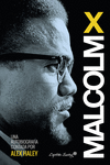 AUTOBIOGRAF�A MALCOM X CONTADA POR ALEX HALEY