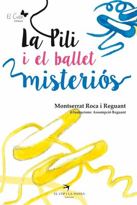 LA PILI I EL BALLET MISTERI�S