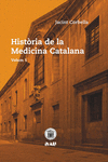 HIST�RIA DE LA MEDICINA CATALANA VOL 1