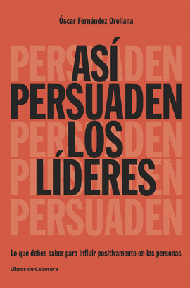 SI PERSUADEN LOS LIDERES