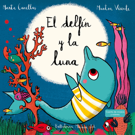 EL DELFN Y LA LUNA