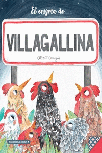 L'ENIGMA DE VILAGALLINA