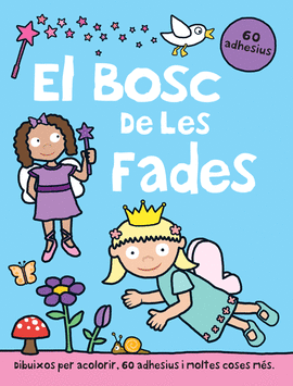 EL BOSC DE LES FADES